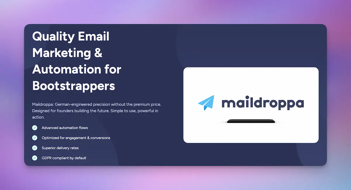 Automate your email marketing with
Maildroppa